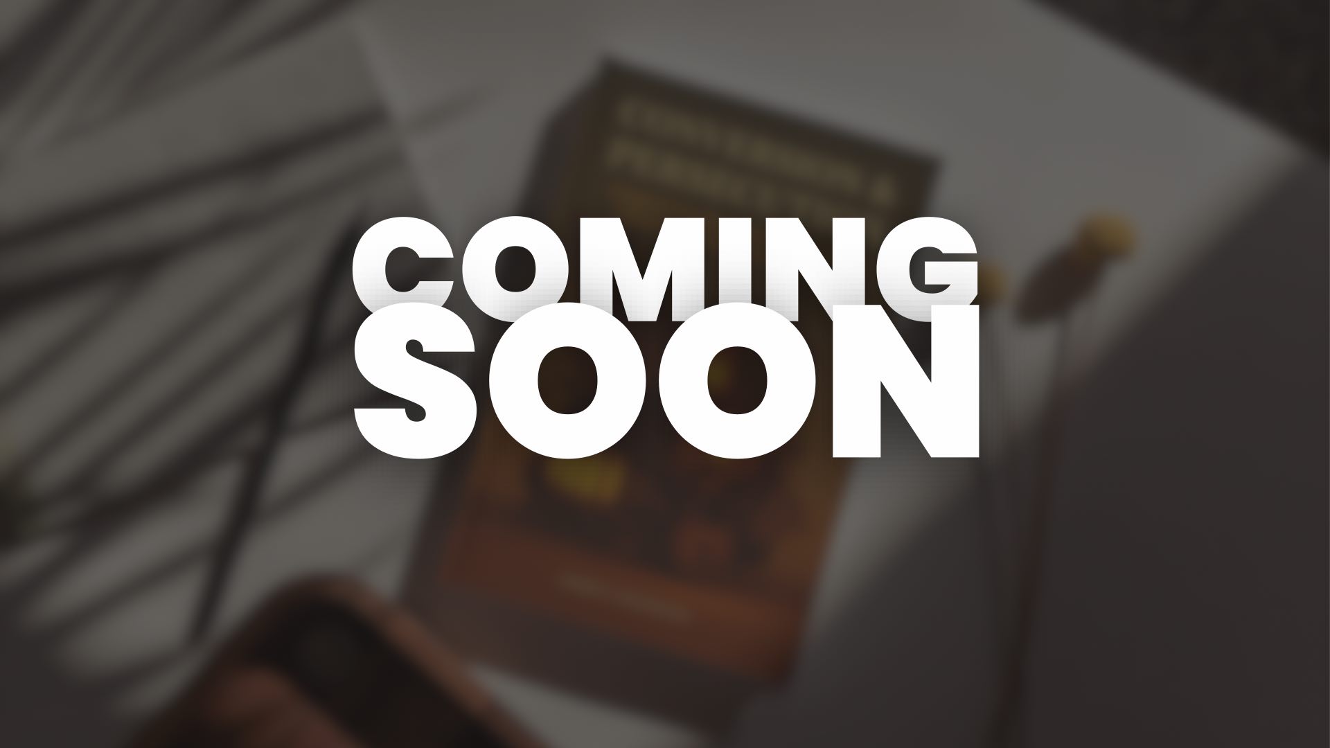 Coming Soon